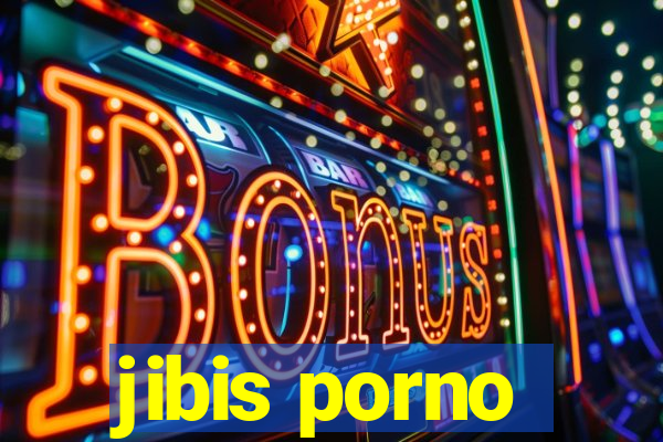 jibis porno