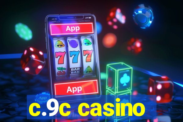 c.9c casino