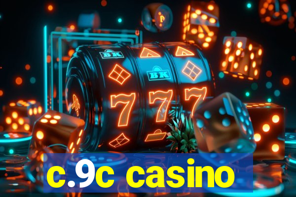 c.9c casino