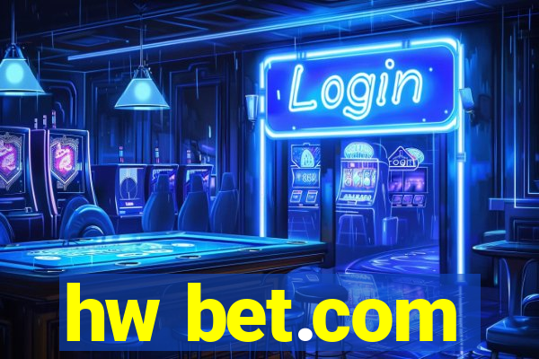 hw bet.com