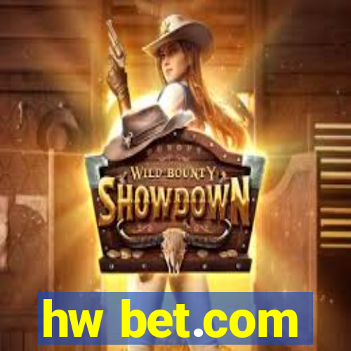 hw bet.com