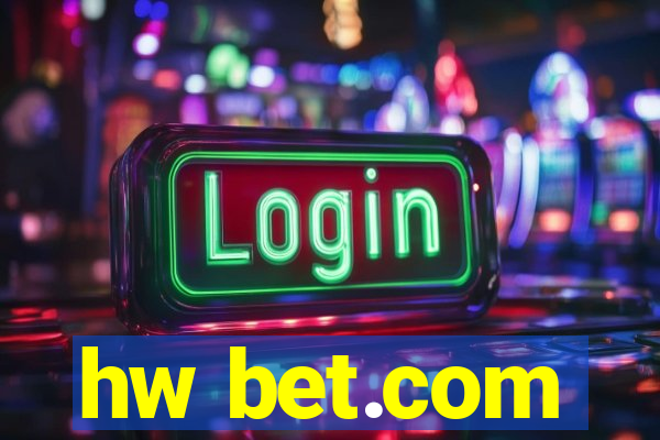 hw bet.com