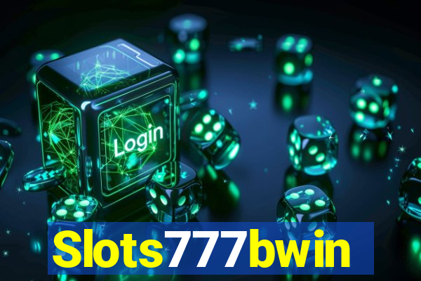 Slots777bwin