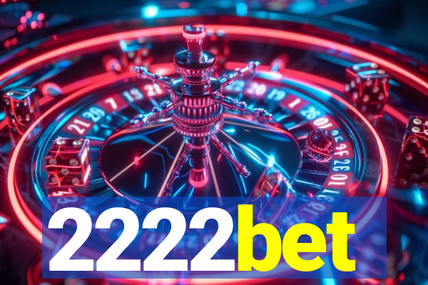 2222bet