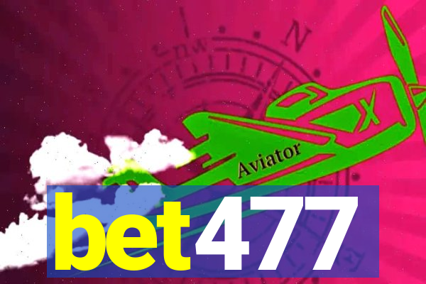 bet477