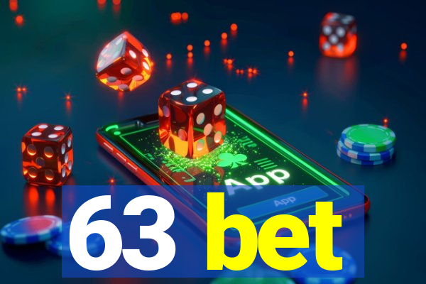 63 bet