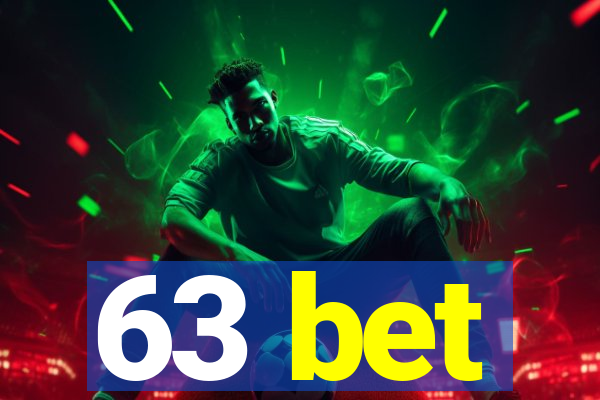 63 bet