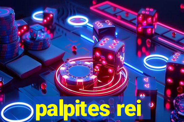 palpites rei