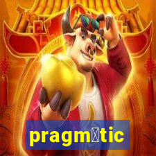 pragm谩tic