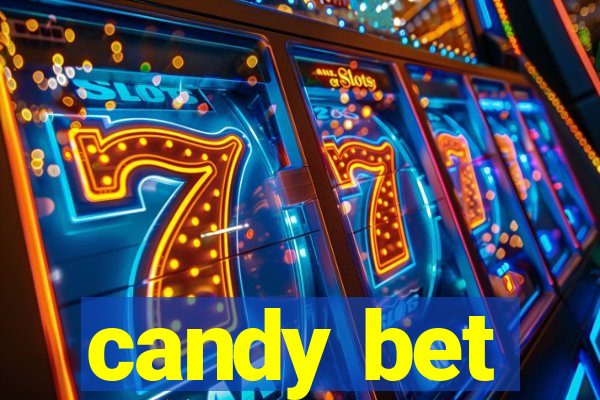 candy bet