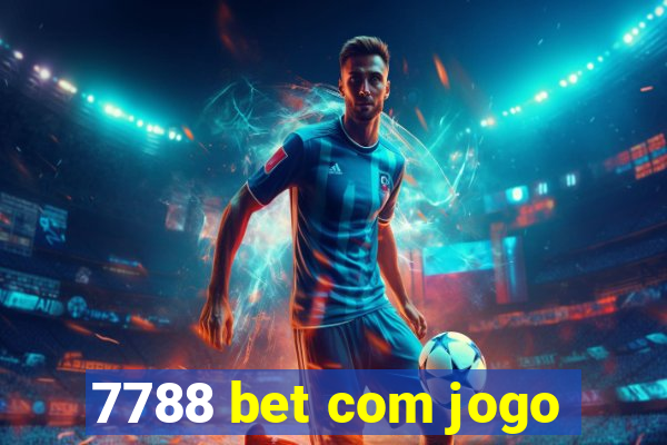 7788 bet com jogo