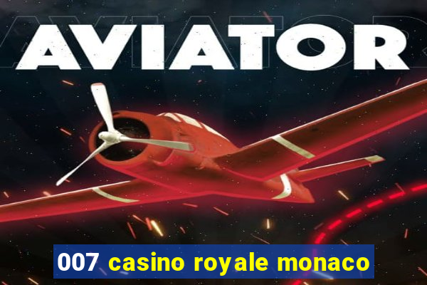 007 casino royale monaco