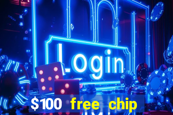 $100 free chip casino captain jack 2020