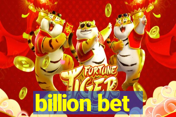 billion bet