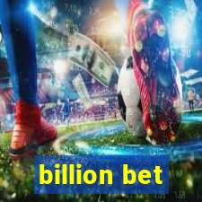 billion bet