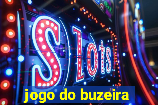 jogo do buzeira