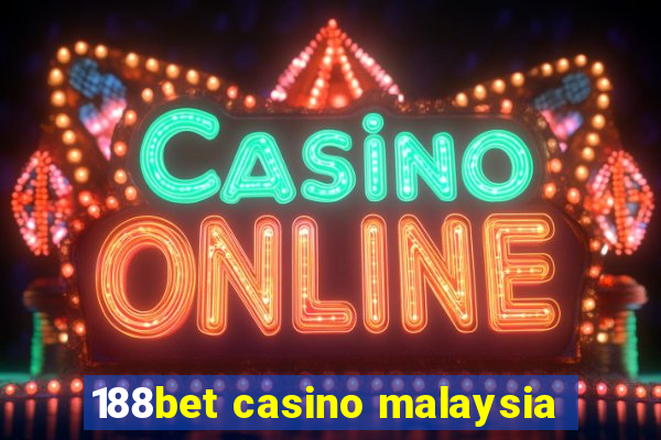 188bet casino malaysia