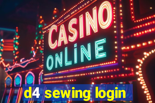 d4 sewing login