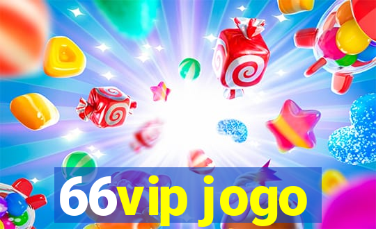 66vip jogo