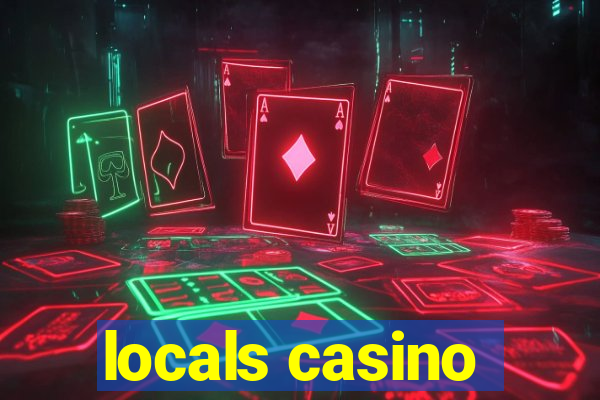 locals casino