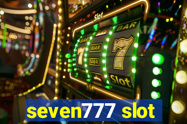 seven777 slot