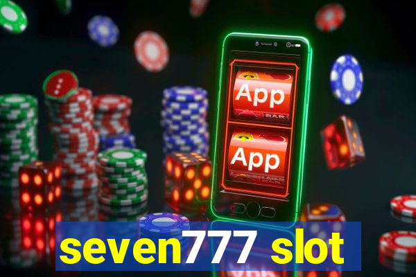 seven777 slot