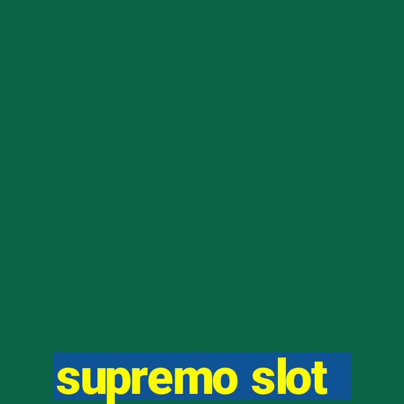 supremo slot