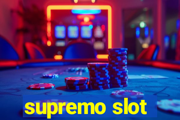 supremo slot