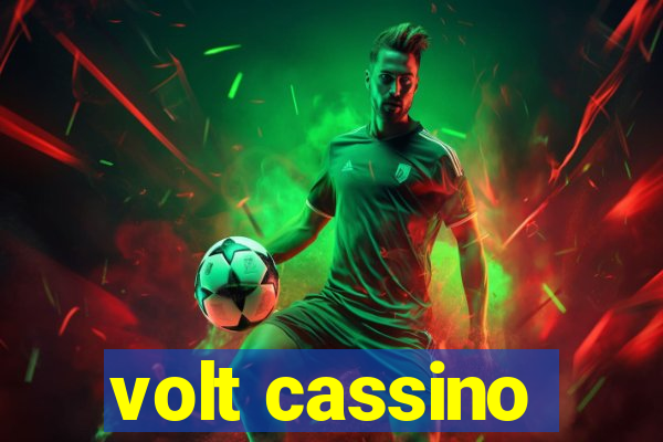 volt cassino