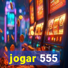 jogar 555