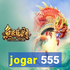 jogar 555