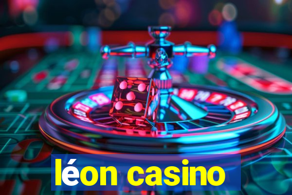 léon casino