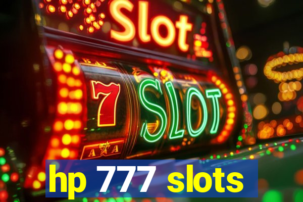 hp 777 slots