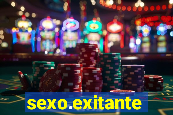 sexo.exitante