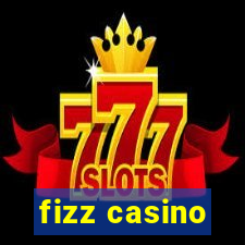 fizz casino