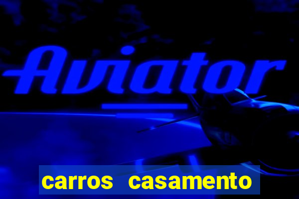 carros casamento porto alegre