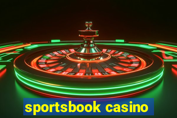 sportsbook casino