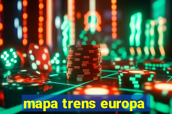 mapa trens europa