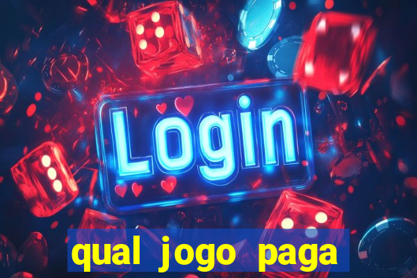 qual jogo paga para jogar