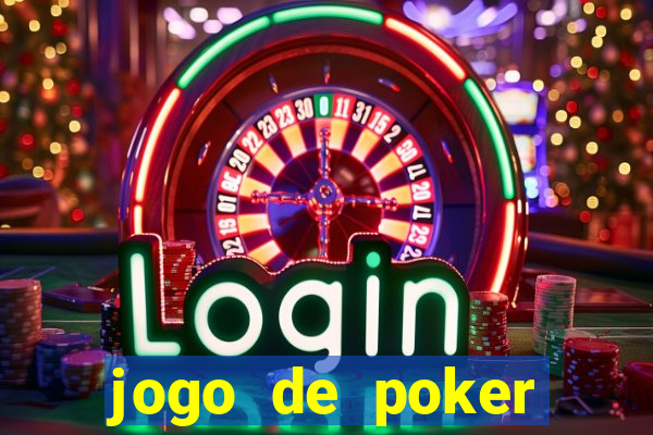 jogo de poker online com dinheiro real