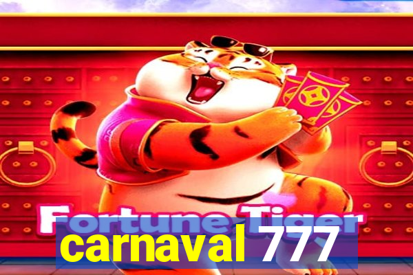 carnaval 777