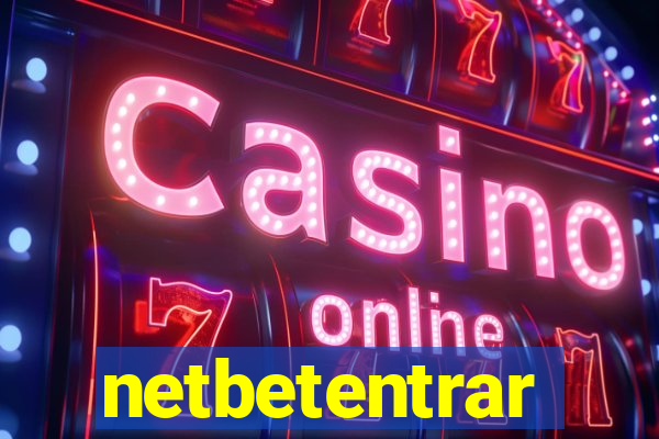 netbetentrar