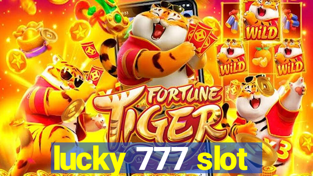 lucky 777 slot