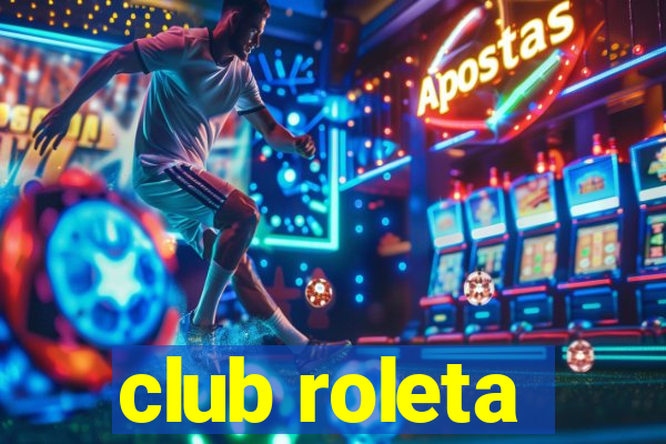 club roleta