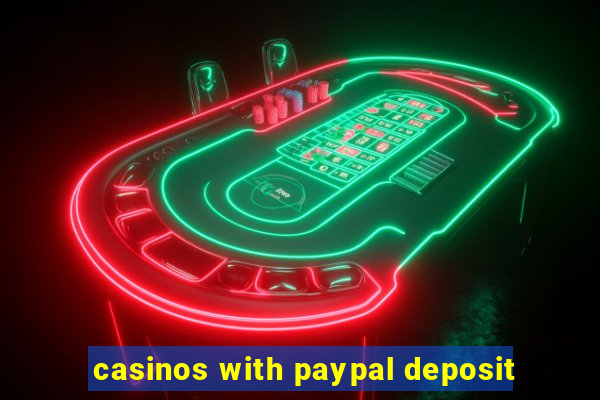 casinos with paypal deposit