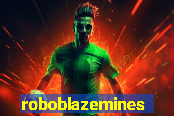 roboblazemines