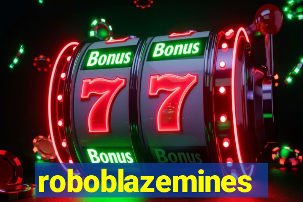 roboblazemines