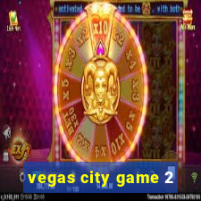 vegas city game 2