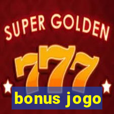 bonus jogo