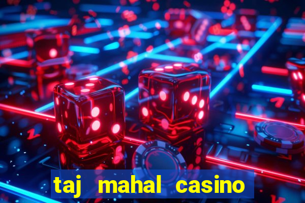 taj mahal casino new jersey